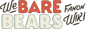 We Bare Bears Fanon wiki! We Bare Bears Fanon wiki!