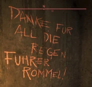 Wall writing mentioning the Fuehrer Erwin Rommel. "Thanks for all the rain, Leader Rommel!"