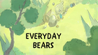 Everyday Bears Title.png