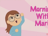 Mornings with Marie