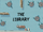 The Library/Gallery