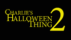 Charlies Halloween 2 Title.png