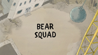 Bear Squad Title.png