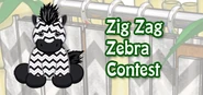 Zig zag zebra contestt.png (83 KB) Contest Advertisement