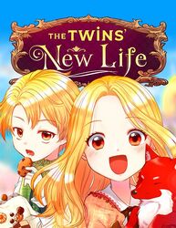New series: The Twins' New Life
