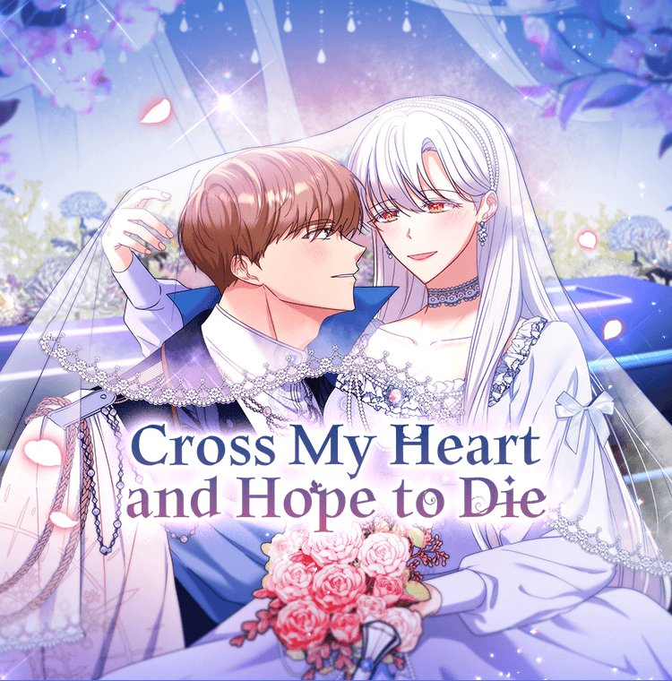 Cross My Heart and Hope to Die, Webtoon Wiki