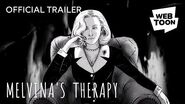 Official Trailer Melvina's Therapy