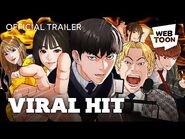 Viral Hit (Official Trailer) - WEBTOON