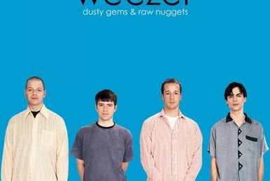 Dusty Gems & Raw Nuggets | Weezer Wiki | Fandom