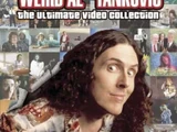 "Weird Al" Yankovic: The Ultimate Video Collection