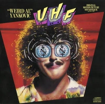 UHF - Original Motion Picture Soundtrack and Other Stuff | Weird