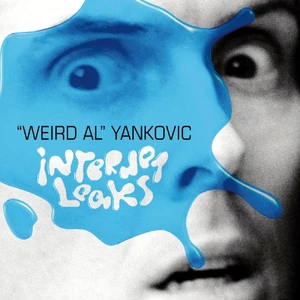EP:Internet Leaks | Weird Al Wiki | Fandom
