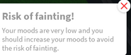 The notification that appeared when a player became at risk of fainting. This has since been removed in Version 0.13.0.