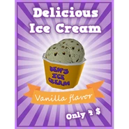 IceCreamVanillaSmall.png (268 KB) A poster displaying Ben's Vanilla Ice Cream.