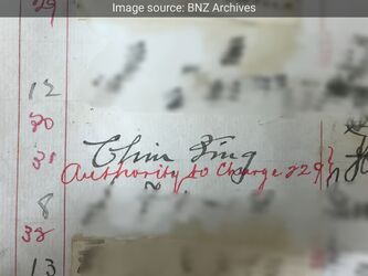 BNZ Pahiatua Branch. Signature Book No. 1 (1893). Chin Ting's sample signature. Image source: BNZ Archives https://www.bnzheritage.co
