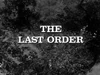 The Last Order