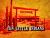 Ten Little Indians