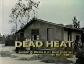 Dead Heat