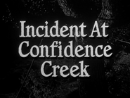 Incident at Confidence Creek