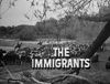 The Immigrants