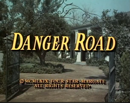 Danger Road
