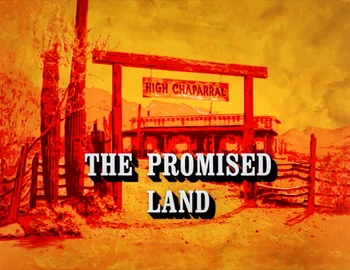 The Promised Land | Western Series Wiki | Fandom