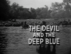 The Devil and the Deep Blue.png