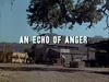 An Echo of Anger