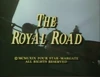 The Royal Road
