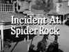 Incident at Spider Rock