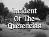 Incident of the Querencias