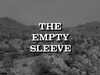 The Empty Sleeve