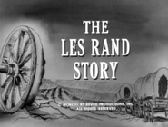 The Les Rand Story