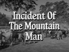 Incident of the Mountain Man