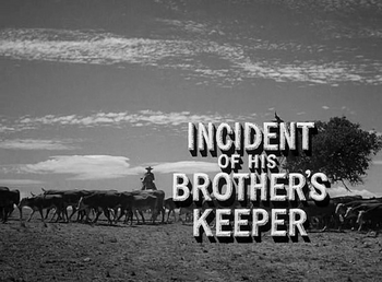 Incident of His Brother's Keeper