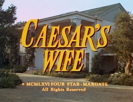 Caesar's Wife