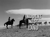 Incident West of Lano