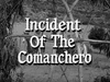 Incident of the Comanchero