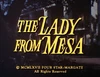 The Lady from Mesa