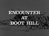 Encounter at Boot Hill