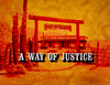 A Way of Justice