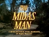 The Midas Man