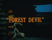 Forest Devil