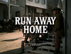 Run Away Home