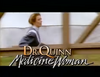 Dr. Quinn, Medicine Woman