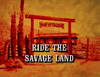 Ride the Savage Land