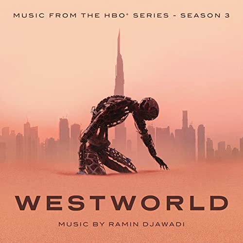 Westworld: Season 1 (Music from the HBO Series) - Album by Ramin