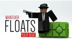 Whatever Floats Your Boat Wiki Fandom - roblox whatever floats your boat best boat