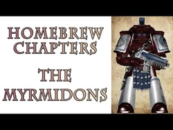 Warhammer_40k_Lore_-_The_Myrmidons,_Homebrew_Chapters