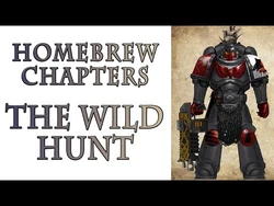 Warhammer_40k_Lore_-_The_Wild_Hunt,_Homebrew_Chapters